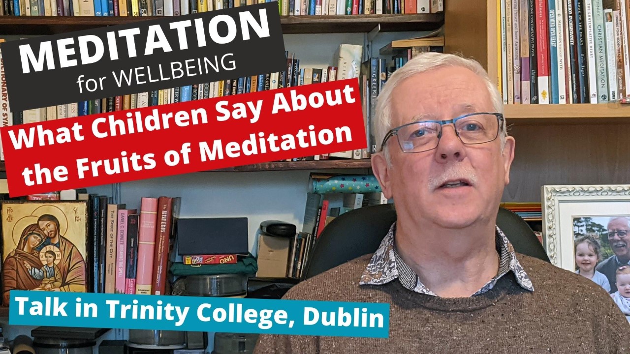 What Children Say About the Fruits of Meditation